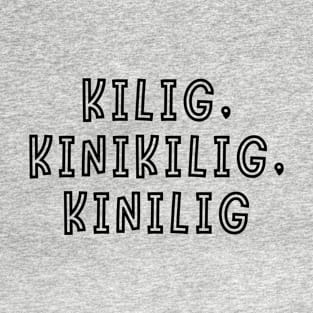 filipino humor - kinilig T-Shirt